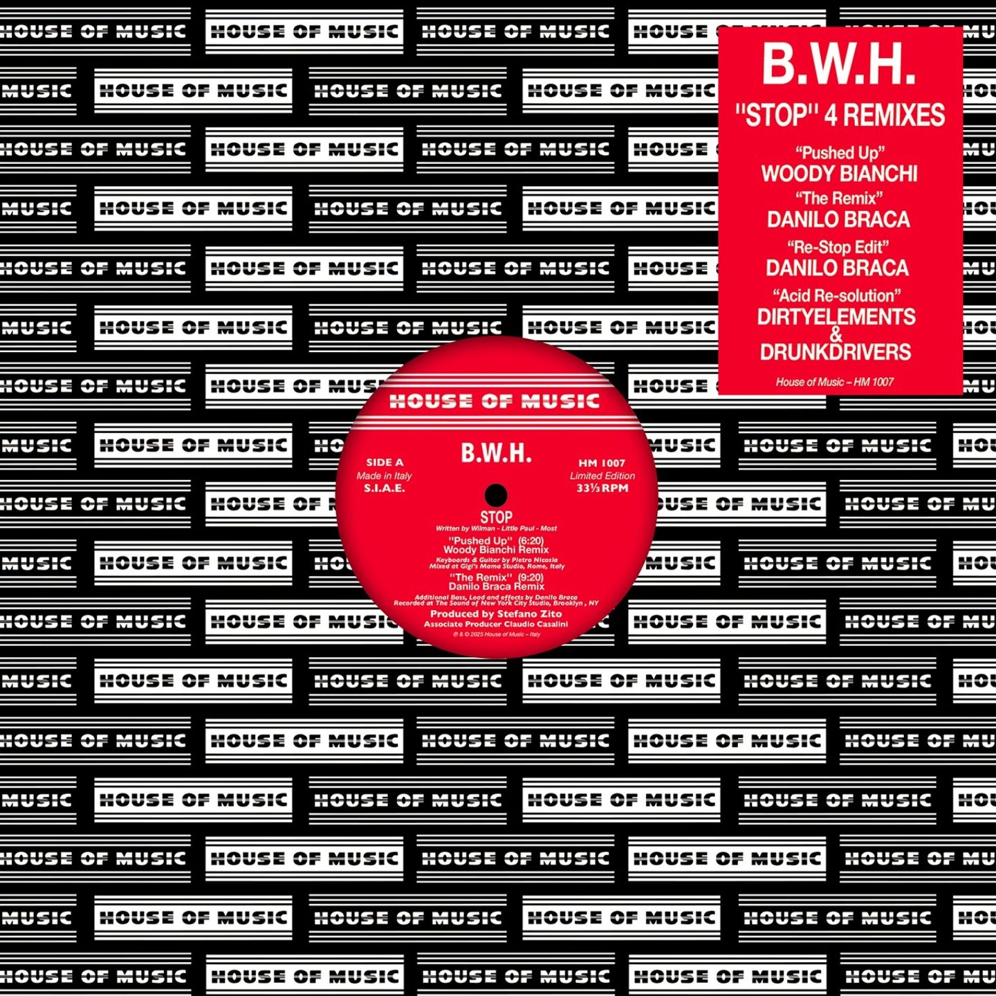 B.W.H. - Stop | House Of Music (HM 1007)