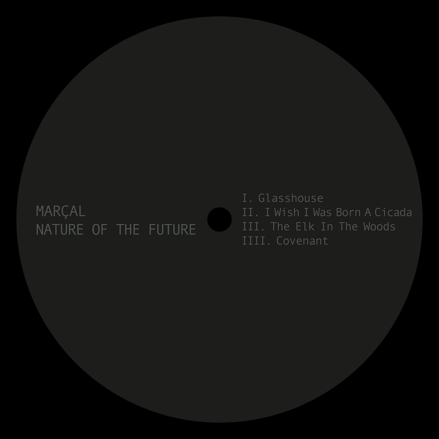 Marcal - Nature Of The Future | Spazio Disponibile (SPAZIONERO002)