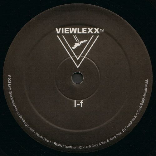I-F - Space Invaders Are Smoking Grass | Viewlexx (V-002)