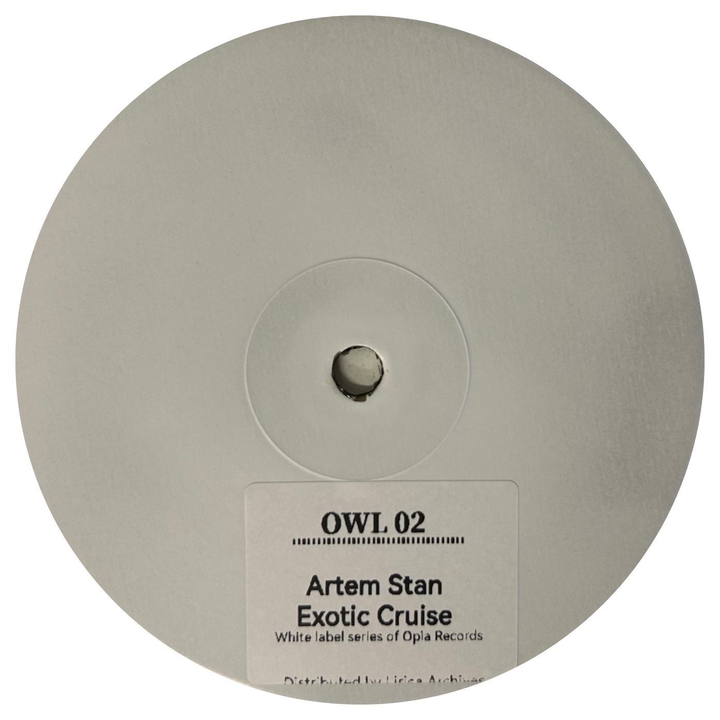 Artem Stan - Exotic Cruise EP | Opia White Label (OWL 02) - main