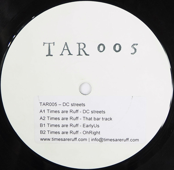 Times Are Ruff - DC Streets | Times Are Ruff (TAR005) - 3