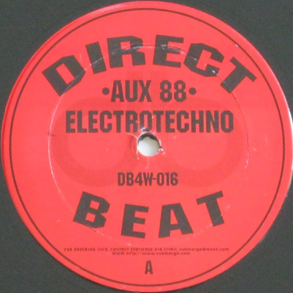 Aux 88 Meets Alien FM – 88 FM・エレクトロテクノ Aux 88 - Electrotechno | Direct Beat (DB4W-016)