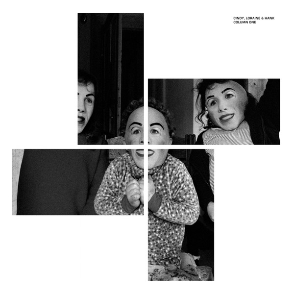 Column One - Cindy, Loraine & Hank  | 90% Wasser (WVINYL 020)