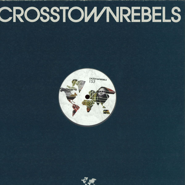 Djuma Soundsystem , Yann Coppier - Anyimo | Crosstown Rebels (CRM153)