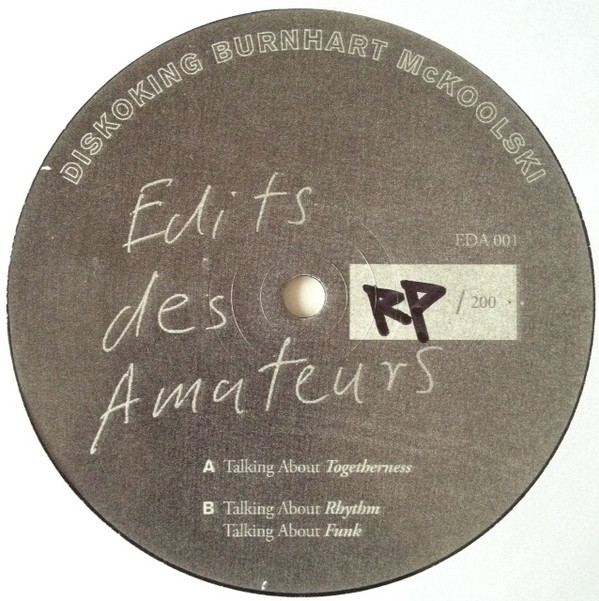 Diskoking Burnhart McKoolski - Talking About | Edits Des Amateurs (EDA001) - main Diskoking Burnhart McKoolski - Talking About | Edits Des Amateurs (EDA001) - main