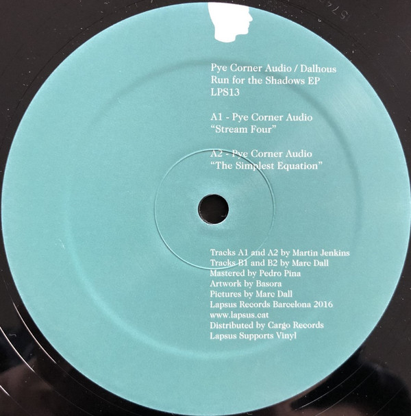 Pye Corner Audio / Dalhous - Run For The Shadows EP | Lapsus Records (LPS13) - 3