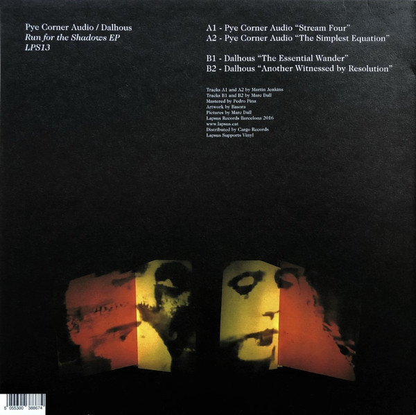 Pye Corner Audio / Dalhous - Run For The Shadows EP | Lapsus Records (LPS13) - 2
