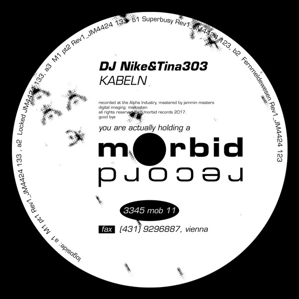 DJ Nike  &  Tina 303 - KABELN | Morbid Records (3345 mob 11) - 4