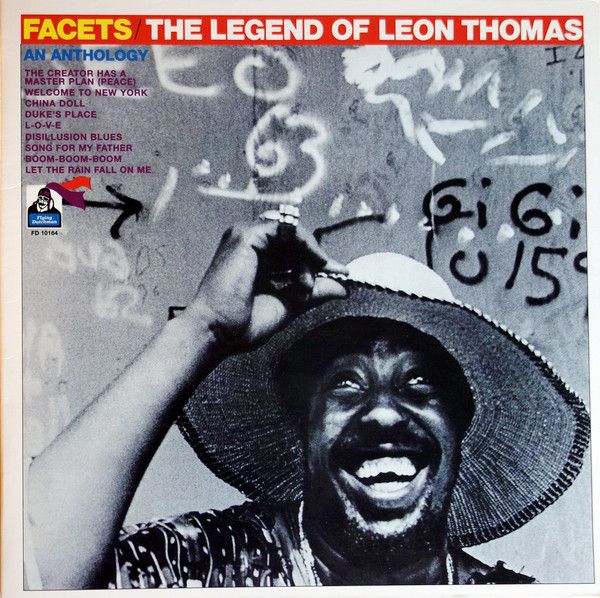Leon Thomas - Facets - The Legend Of Leon Thomas | Flying Dutchman (FD-10164) - main Leon Thomas - Facets - The Legend Of Leon Thomas | Flying Dutchman (FD-10164) - main