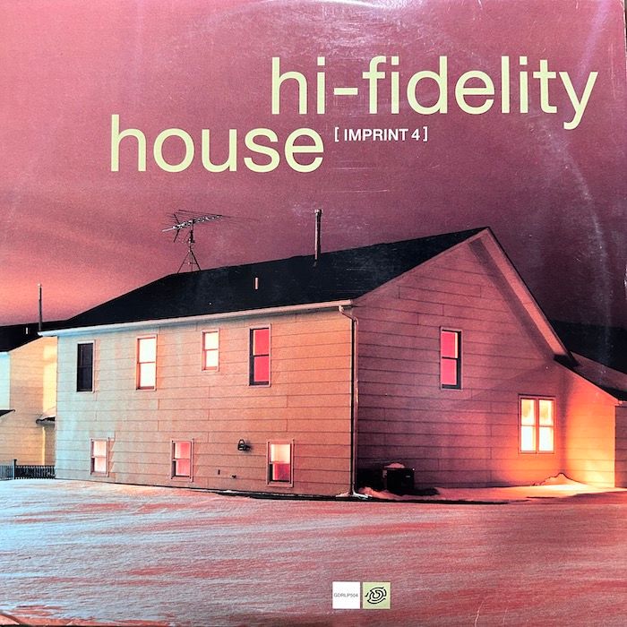 Various - Hi-Fidelity House [Imprint 4] | Guidance Recordings (GDRLP504) - main
