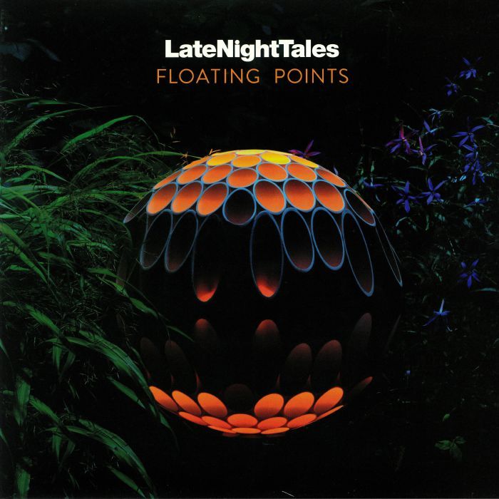 Floating Points - LateNightTales | LateNightTales (ALNLP52) - main