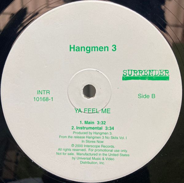 Hangmen 3 - Rap Star (All I Ever Wanted) / Ya Feel Me | Interscope Records (INTR-10168-1) - 2