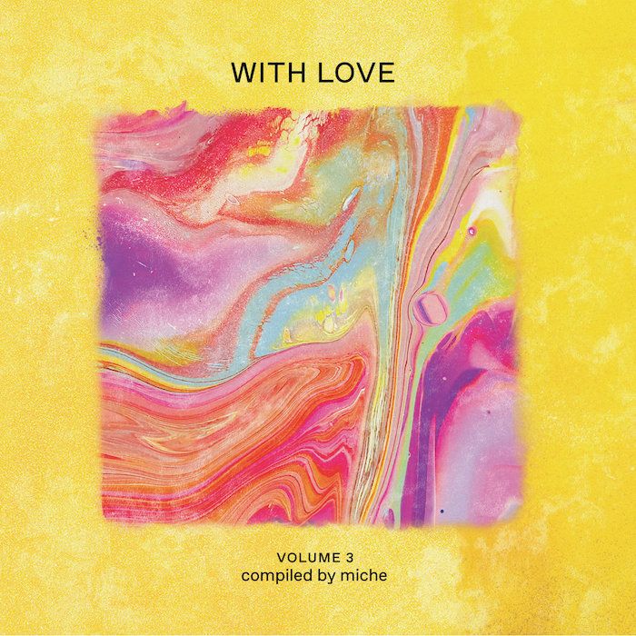 Various - With Love: Volume 3 - Compiled by Miche | Mr Bongo (MRBLP327)