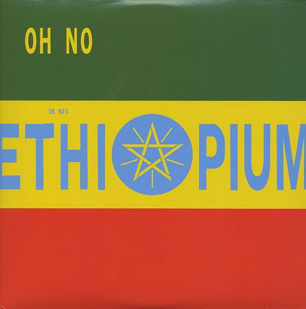 Oh No - Dr. No's Ethiopium | Disruption Productions (DP 101) - main Oh No - Dr. No's Ethiopium | Disruption Productions (DP 101) - main