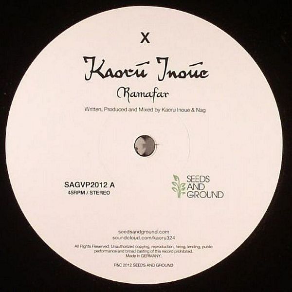 Kaoru Inoue - Ramafar / Ground Rhythm (The Backwoods Remix) | Seeds And Ground (SAGVP2012A)