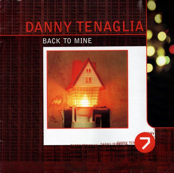 Danny Tenaglia - Back To Mine | DMC (BACKLP03)