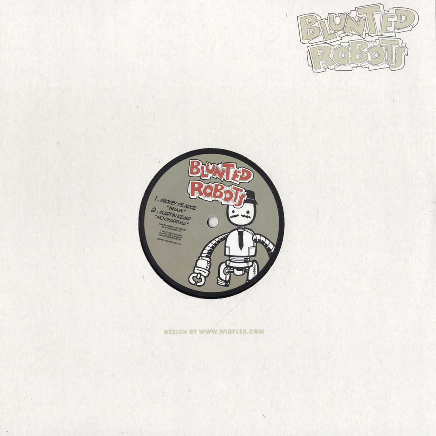 Mickey Pearce  &  Martin Kemp - Innami / No Charisma | Blunted Robots (BLR001)