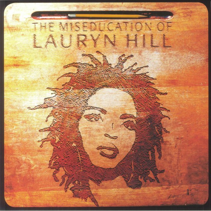 Lauryn Hill - The Miseducation Of Lauryn Hill | Ruffhouse Records (88875194221)