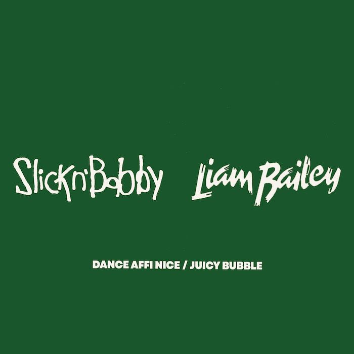 SLICKnBOBBY & Liam Bailey - Dance Affi Nice / Juicy Bubble | Touching Bass (TB018) - main SLICKnBOBBY & Liam Bailey - Dance Affi Nice / Juicy Bubble | Touching Bass (TB018) - main