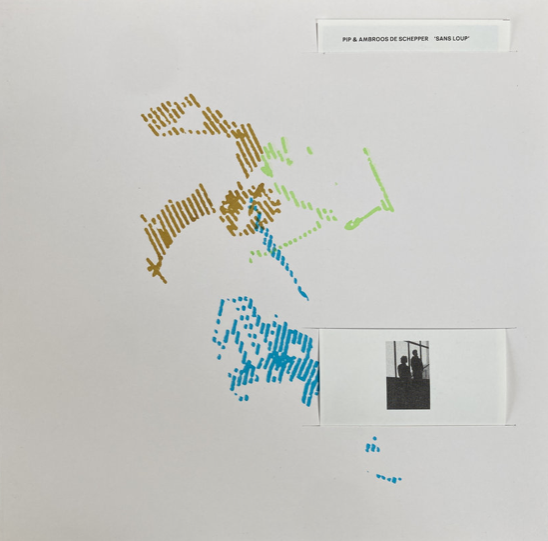 Pip & Ambroos De Schepper - Sans Loup | ZitStill Records () - 2 Pip & Ambroos De Schepper - Sans Loup | ZitStill Records () - 2