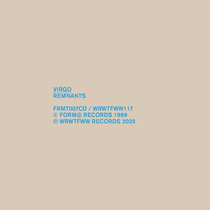Virgo - Remnants | We Release Whatever The Fuck We Want Records () - 2