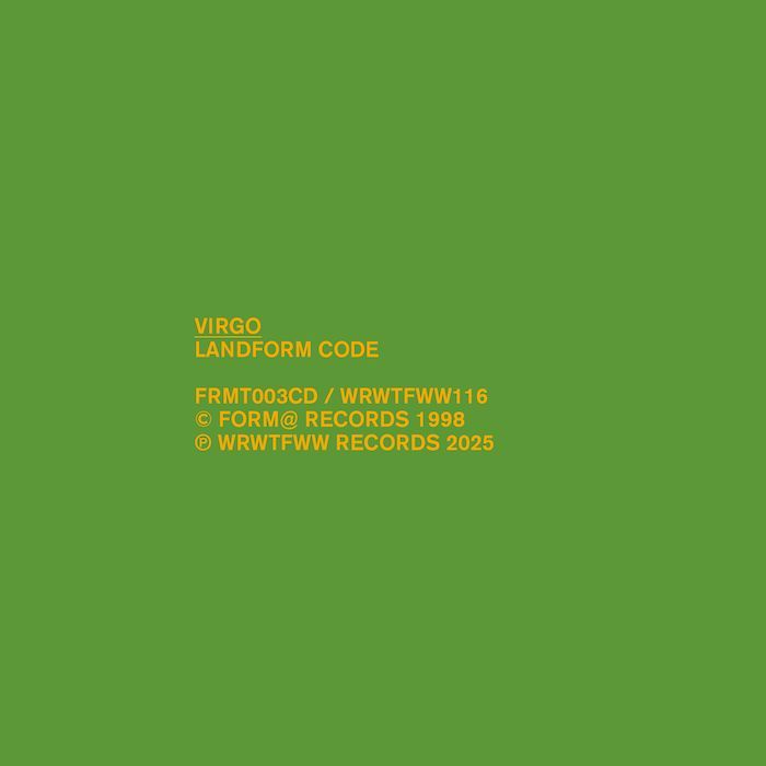 Virgo - Landform Code | WRWTFWW Records Switzerland (WRWTFWW116) - 2