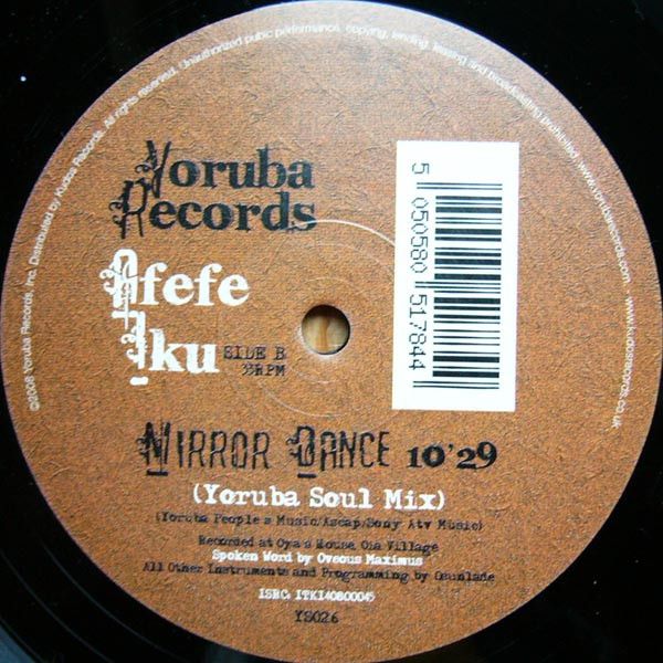 Afefe Iku - Mirror Dance | Yoruba Records (YS026) - 2 Afefe Iku - Mirror Dance | Yoruba Records (YS026) - 2