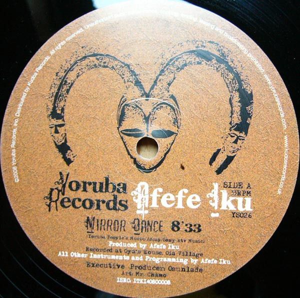 Afefe Iku - Mirror Dance | Yoruba Records (YS026) - main Afefe Iku - Mirror Dance | Yoruba Records (YS026) - main