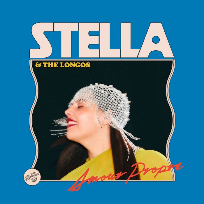 Stella & The Longos - Amour Propre | Cosmic Romance (CSRM05)