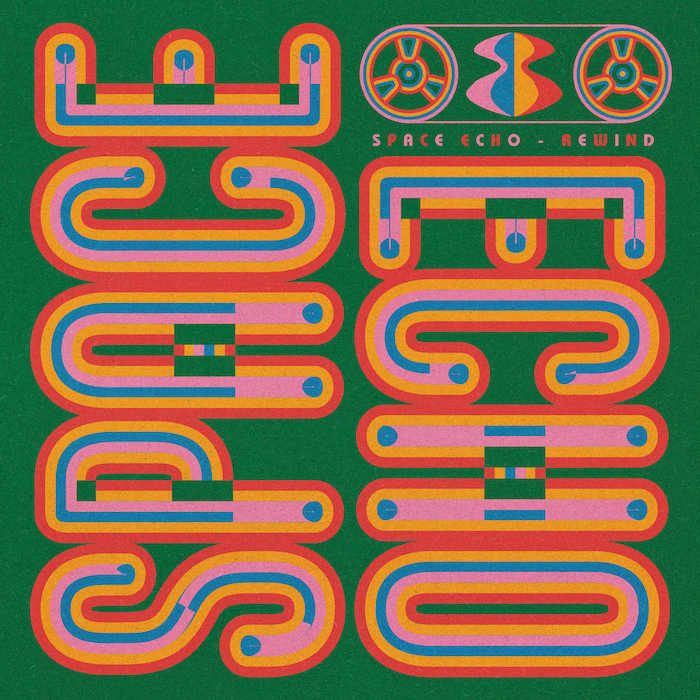 Space Echo - Rewind EP | Luv Shack Records () - main Space Echo - Rewind EP | Luv Shack Records () - main
