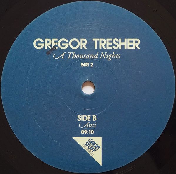 Gregor Tresher - A Thousand Nights Part 2 | Great Stuff Recordings (GSR052) - 4