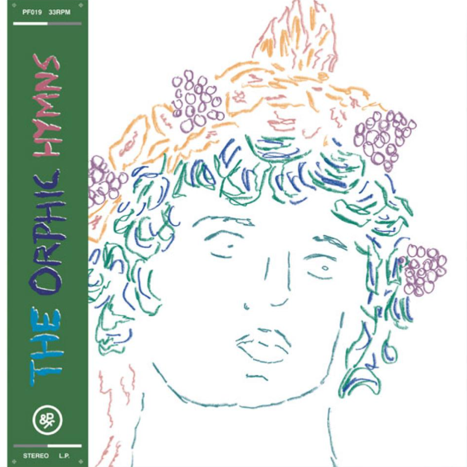 The Orphic Hymns - Self Titled LP | Pinchy & Friends (PF019) - main