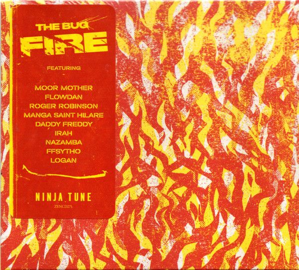 The Bug - Fire | Ninja Tune (ZEN275N) - 2