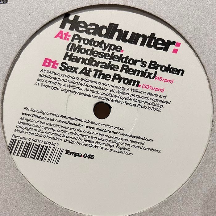 Headhunter - Prototype (Modeselektor's Broken Handbrake Remix) | Tempa (Tempa 046)