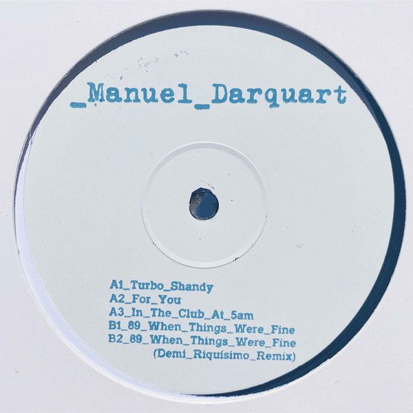 Manuel Darquart - Turbo Shandy EP | Semi Delicious (SEMID 012) - main Manuel Darquart - Turbo Shandy EP | Semi Delicious (SEMID 012) - main