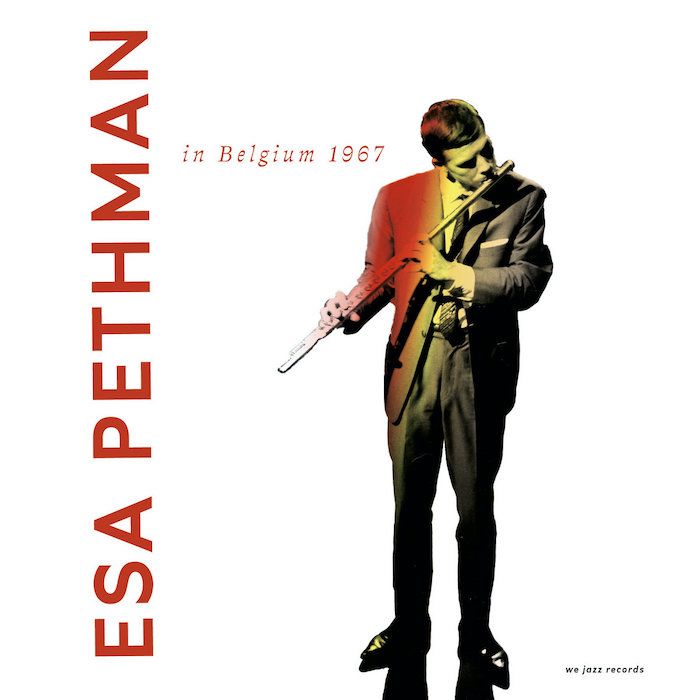 Esa Pethman - In Belgium 1967 | We Jazz (WJ075001) - main Esa Pethman - In Belgium 1967 | We Jazz (WJ075001) - main