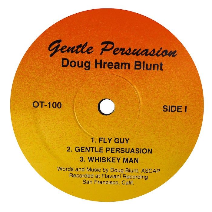 Doug Hream Blunt - Gentle Persuasion | Not On Label (OT-100)