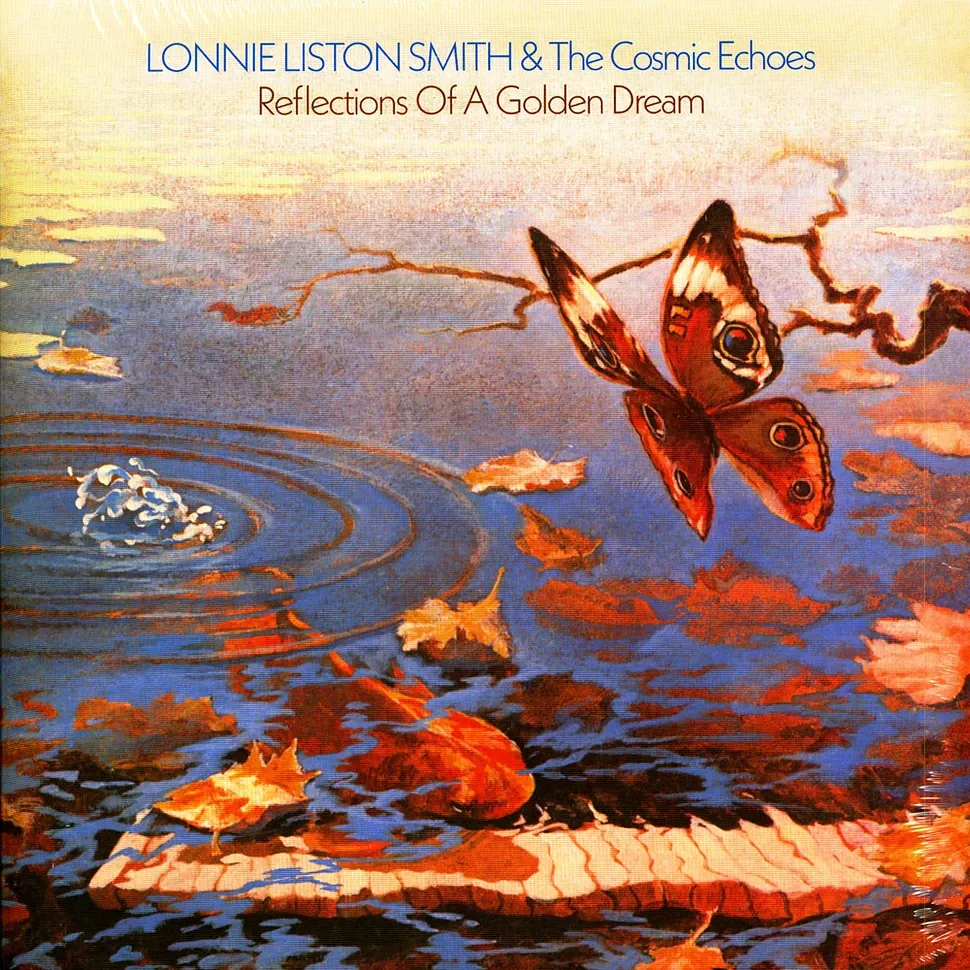 Lonnie Liston Smith And The Cosmic Echoes - Reflections Of A Golden Dream | Flying Dutchman (HIQLP 106)