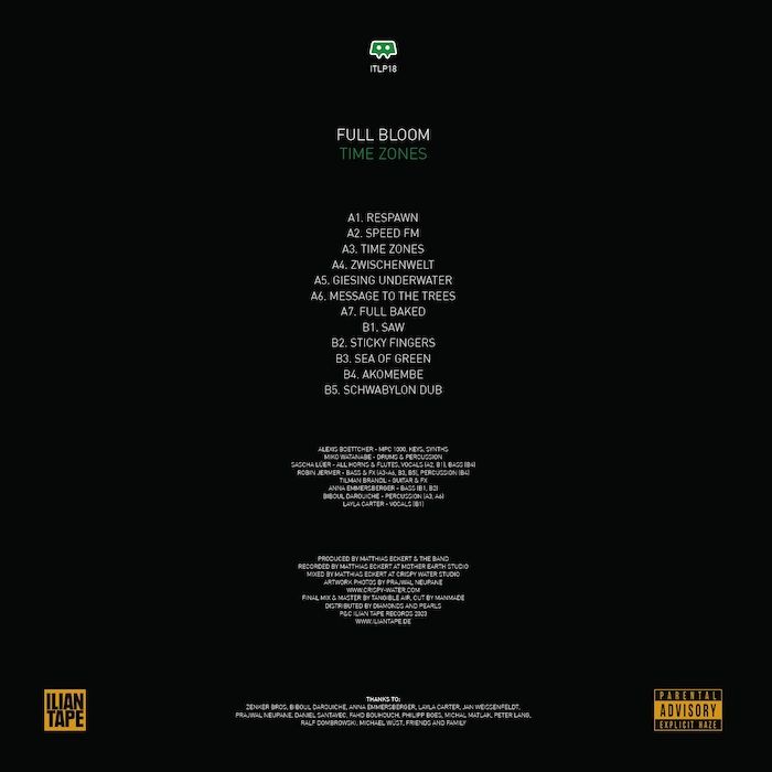 Full Bloom - Time Zones | Ilian Tape (ITLP18) - 2 Full Bloom - Time Zones | Ilian Tape (ITLP18) - 2