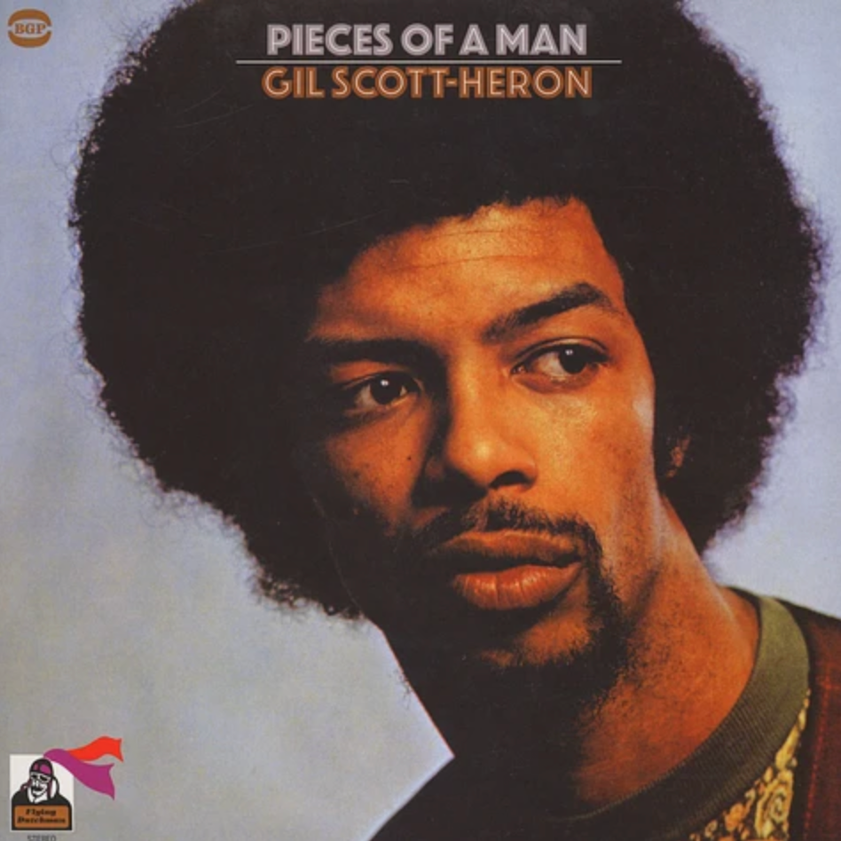 Gil Scott-Heron - Pieces Of A Man | Flying Dutchman (HIQLP 007)