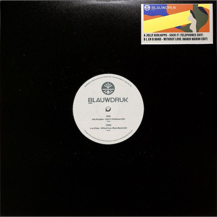 Jolly Kunjappu , L En B Band - Sock It / Without Love | Blauwdruk Records (BLWDRK 002) - main