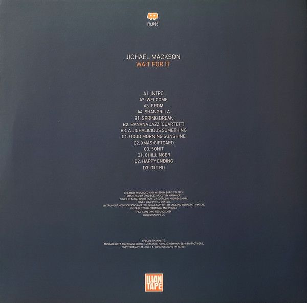 Jichael Mackson - Wait For It | Ilian Tape (ITLP20) - 2 Jichael Mackson - Wait For It | Ilian Tape (ITLP20) - 2