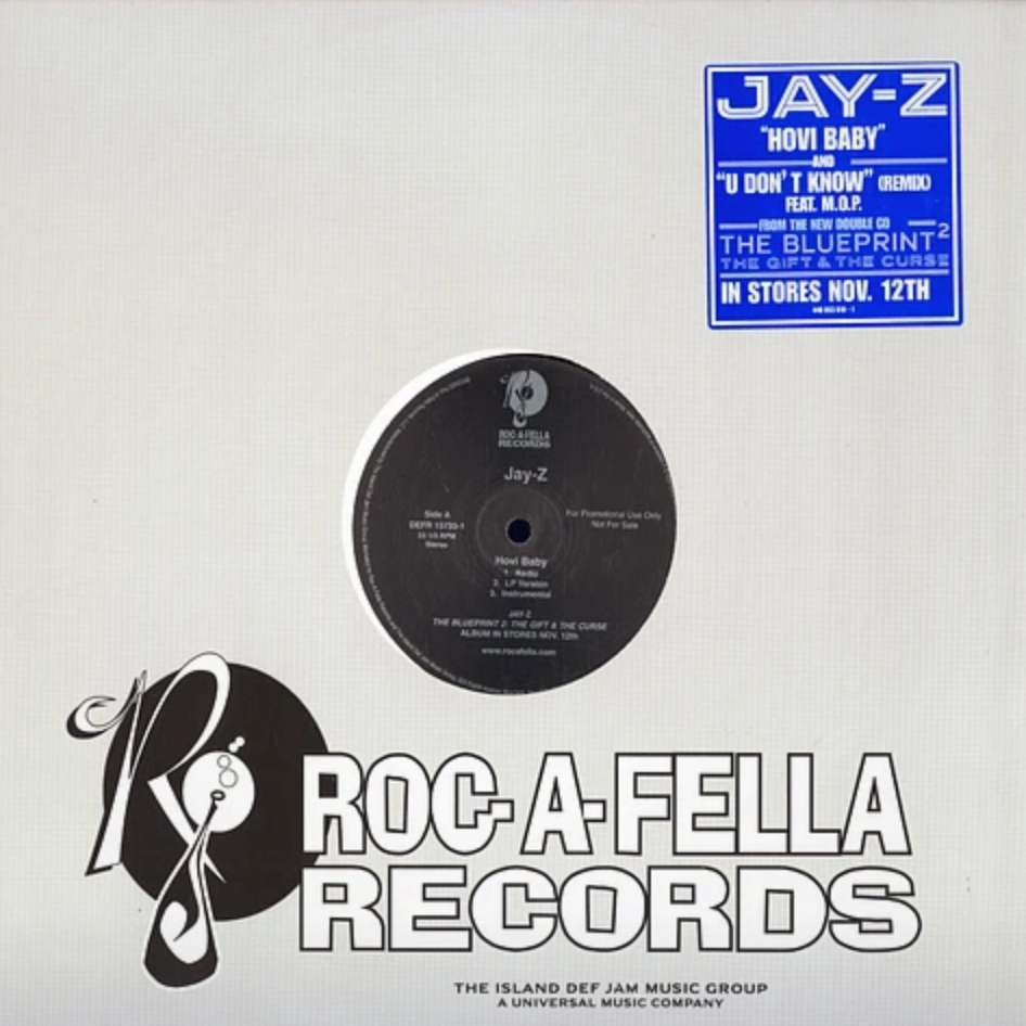 Jay-Z - Hovi Baby / U Don't Know (Remix) | Roc-A-Fella Records (440 063 819-1) - main Jay-Z - Hovi Baby / U Don't Know (Remix) | Roc-A-Fella Records (440 063 819-1) - main