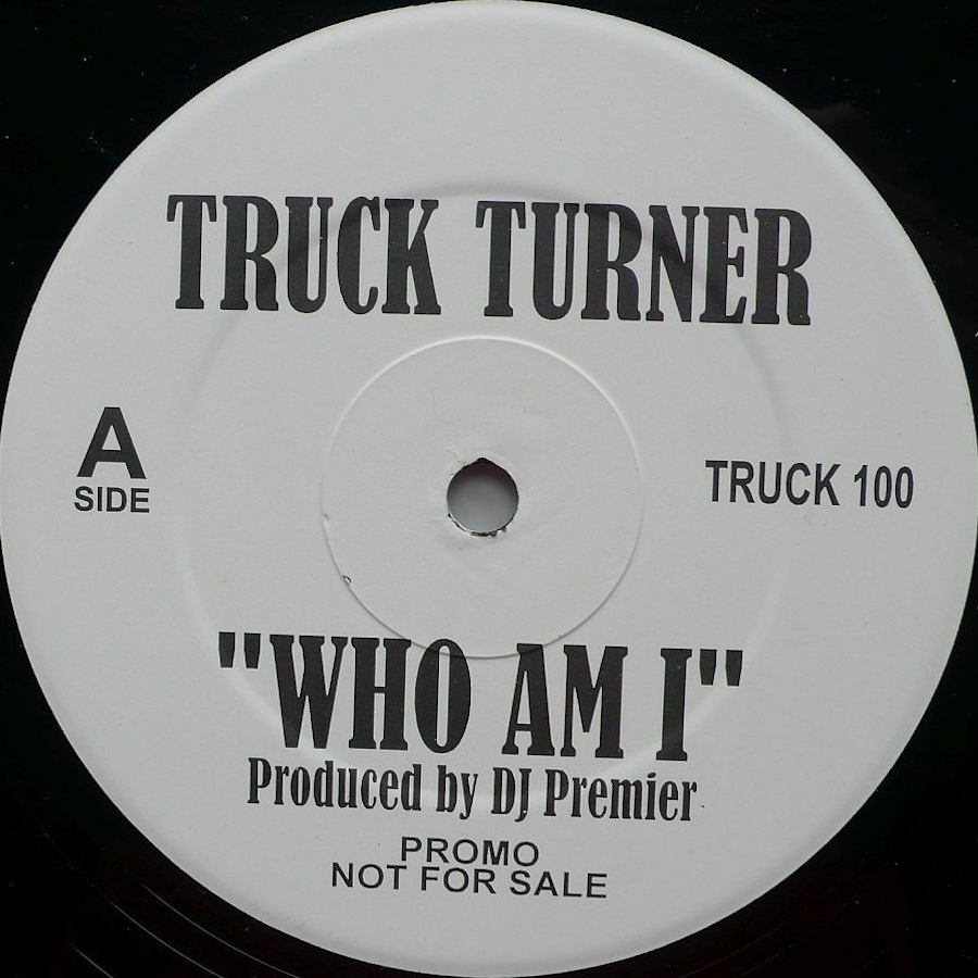 Truck Turner / Canibus - Who Am I / 100 Bars | Not On Label (TRUCK 1OO) - main