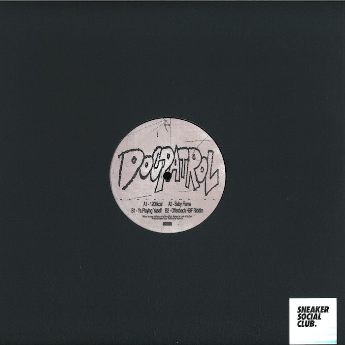 DogPatrol - Ya Playing Yaself EP | Sneaker Social Club (SNKR060) - 2 DogPatrol - Ya Playing Yaself EP | Sneaker Social Club (SNKR060) - 2