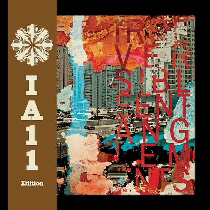 Irreversible Entanglements - Irreversible Entanglements | International Anthem Recording Company (IARC0014)
