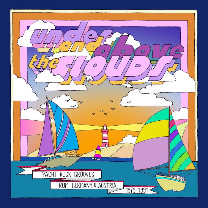 Various - Under And Above The Clouds (Yacht Rock Grooves From Germany & Austria 1979-1991) | Tramp Records (TRLP-9137) - main Various - Under And Above The Clouds (Yacht Rock Grooves From Germany & Austria 1979-1991) | Tramp Records (TRLP-9137) - main