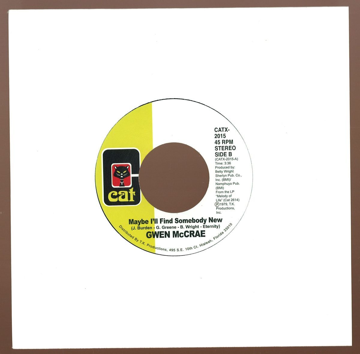 Gwen McCrae - All This Love That I'm Givin' / Maybe I'll Find Somebody New | Cat (CATX-2015) - 2