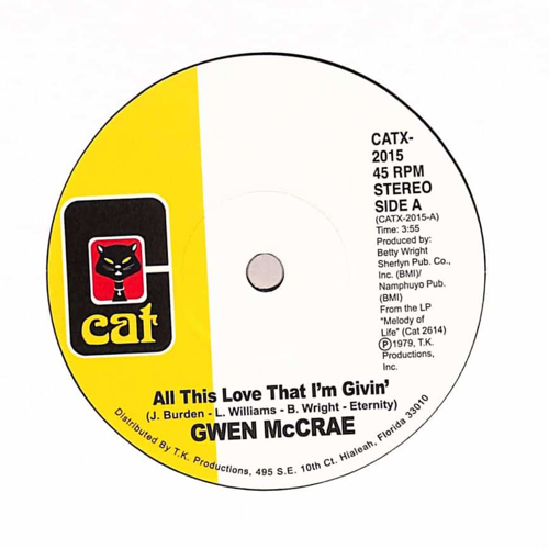 Gwen McCrae - All This Love That I'm Givin' / Maybe I'll Find Somebody New | Cat (CATX-2015)