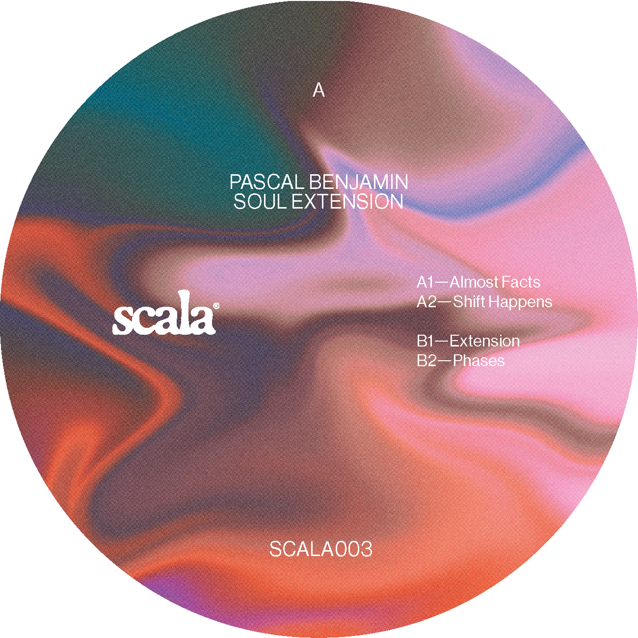 Pascal Benjamin - Soul Extension EP | Scala Muziek (SCALA003) - main Pascal Benjamin - Soul Extension EP | Scala Muziek (SCALA003) - main